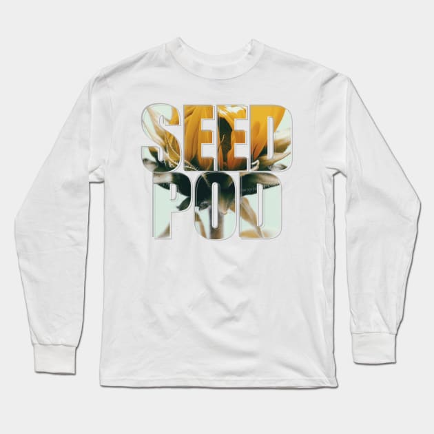 SEED POD Long Sleeve T-Shirt by afternoontees